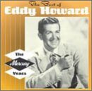 Eddy Howard/Best Of Mercury Years@Remastered
